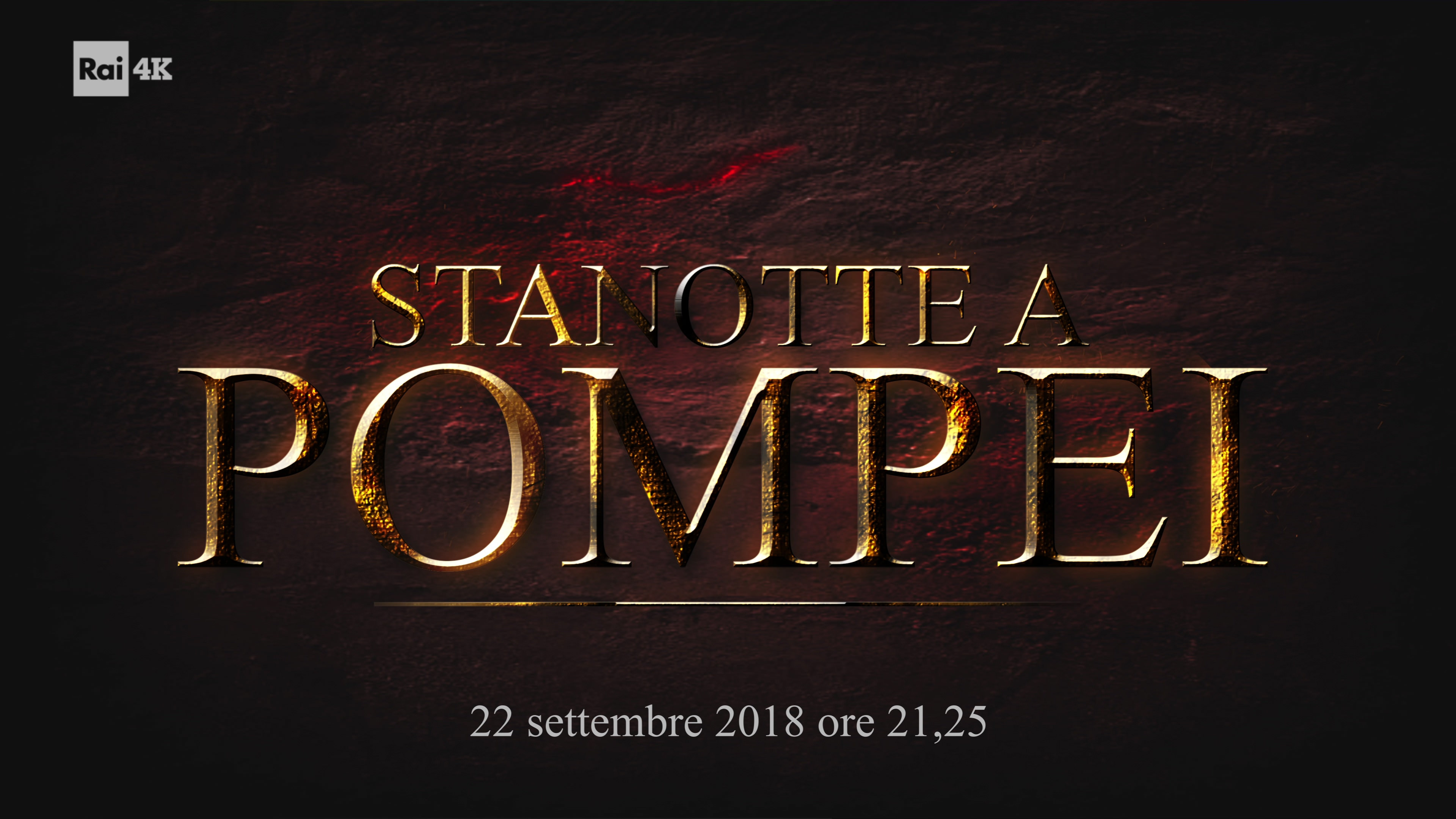 Stanotte A Pompei Stasera Su Rai 1 Hd E In 4k Su Tivusat Canale 210 Digital News