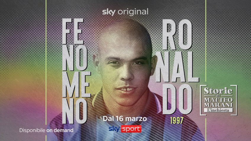 Visualizza: Storie di Matteo Marani dal 16 Marzo su Sky Sport «1997, Fenomeno Ronaldo» su Digital-News.it Immagine di Storie di Matteo Marani dal 16 Marzo su Sky Sport «1997, Fenomeno Ronaldo» - Scopri di più su Sky Italia