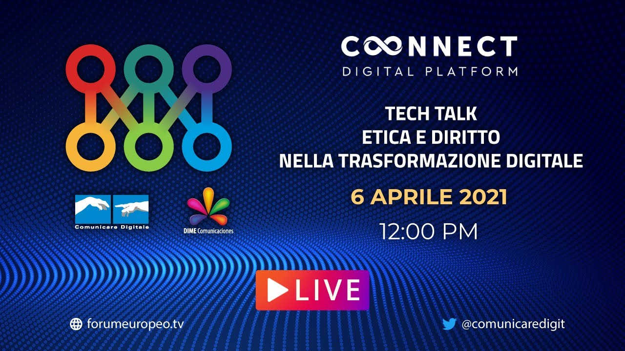 Immagine di Tech Talk, Etica e Diritto nella Trasformazione Digitale. Diretta streaming Digital-News.it - Scopri di più su Economia