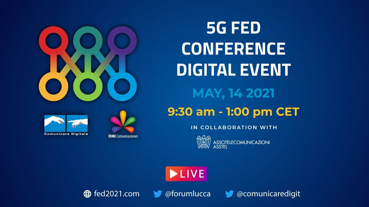 5G FED Conference | 14 Maggio 2021 (Diretta streaming Digital-News.it)