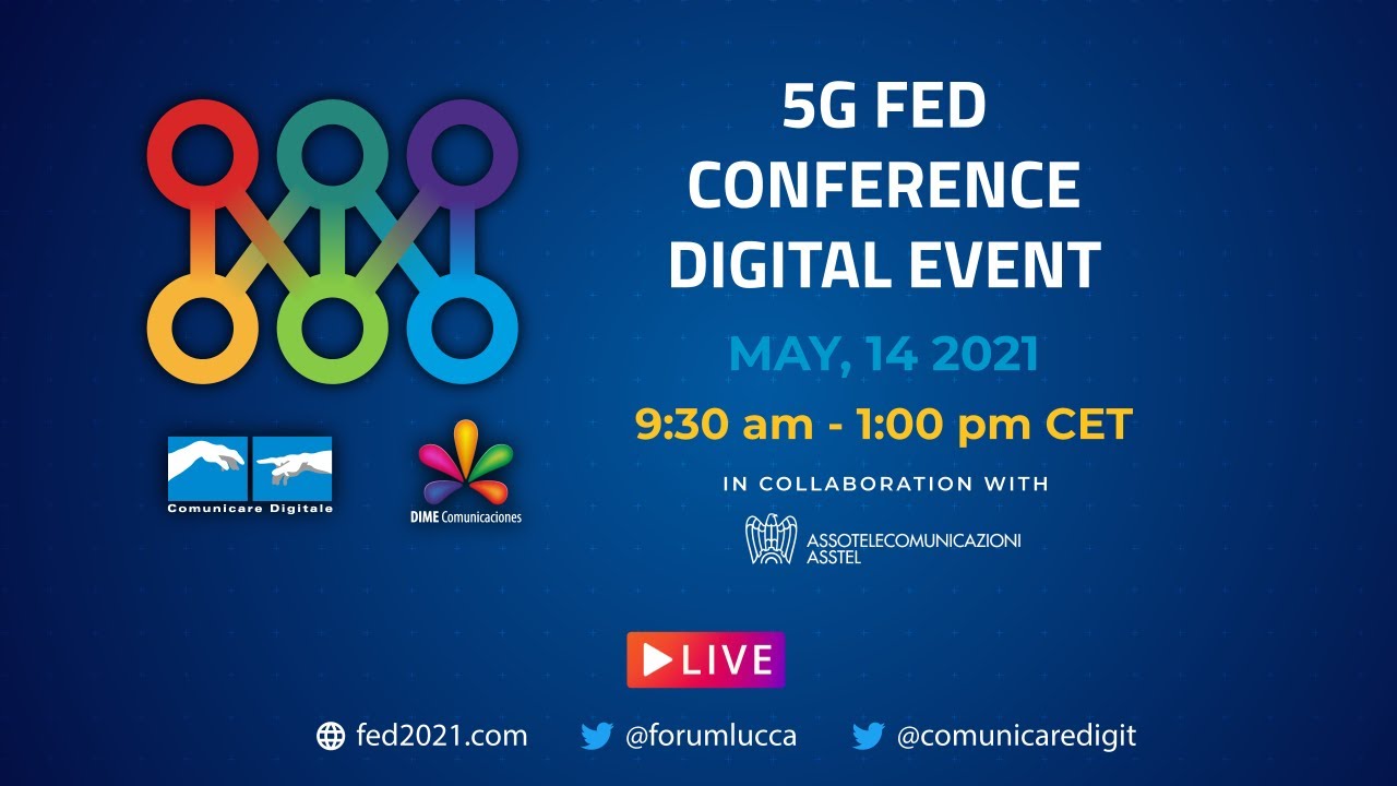 Immagine di 5G FED Conference | 14 Maggio 2021 (Diretta streaming Digital-News.it) - Scopri di più su Internet e Tv