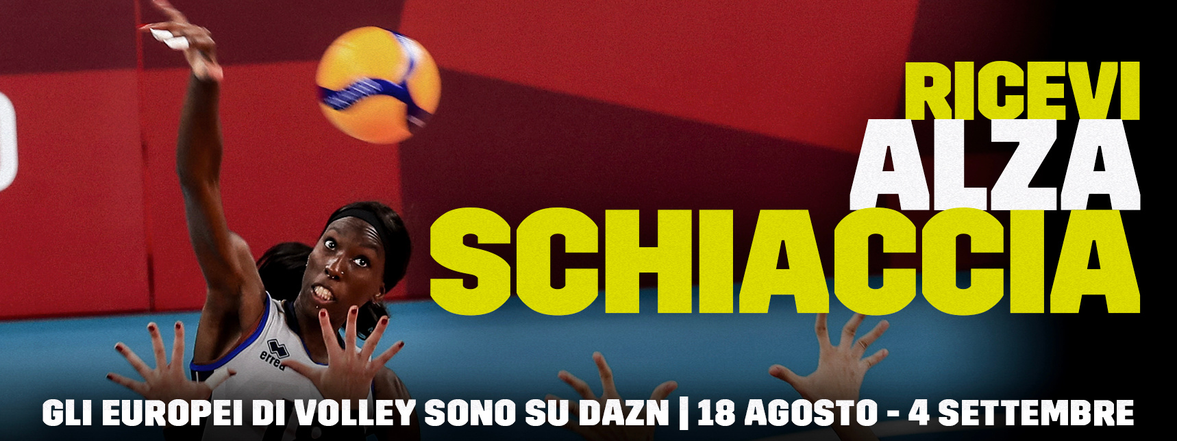 Immagine di Volley, Europei Femminili 2021 in diretta su DAZN (18 Agosto  - 4 Settembre) - Scopri di più su DAZN