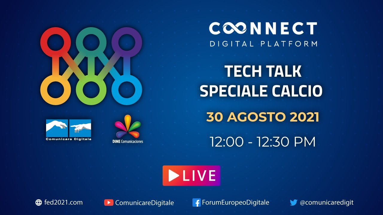Visualizza: LIVE | Speciale Calcio 2021/22 Tech Talk (diretta streaming Digital-News.it) su Digital-News.it Immagine di LIVE | Speciale Calcio 2021/22 Tech Talk (diretta streaming Digital-News.it) - Scopri di più su Sport