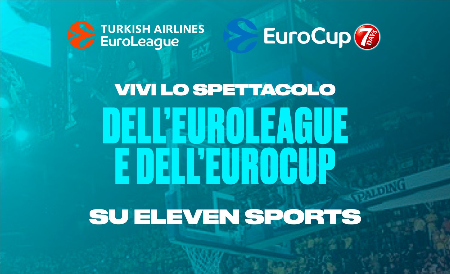 Foto - Basket Euroleague ed Eurocup entrano nella offerta streaming Eleven Sports