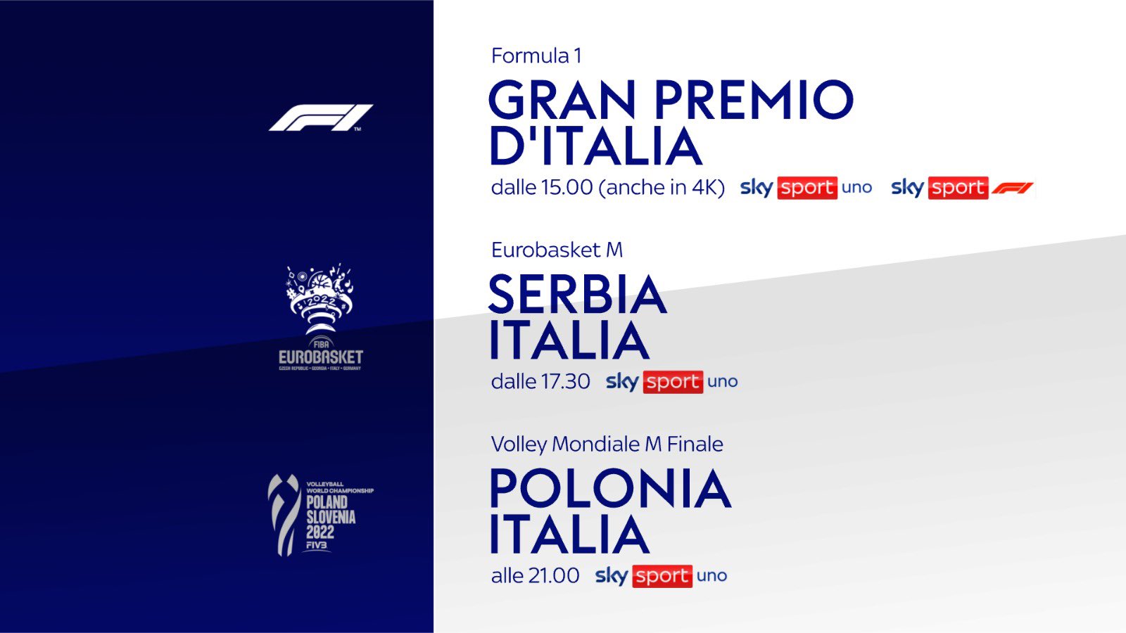 Immagine di Sky Sport Sunday - Diretta F1 Monza, Eurobasket Italia-Serbia, Finale Mondiale Volley Italia-Polonia - Scopri di più su Sky Italia