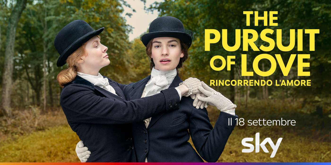 Immagine di «The Pursuit of Love - Rincorrendo l’amore» la miniserie in prima tv Sky e streaming NOW - Scopri di più su Sky Italia
