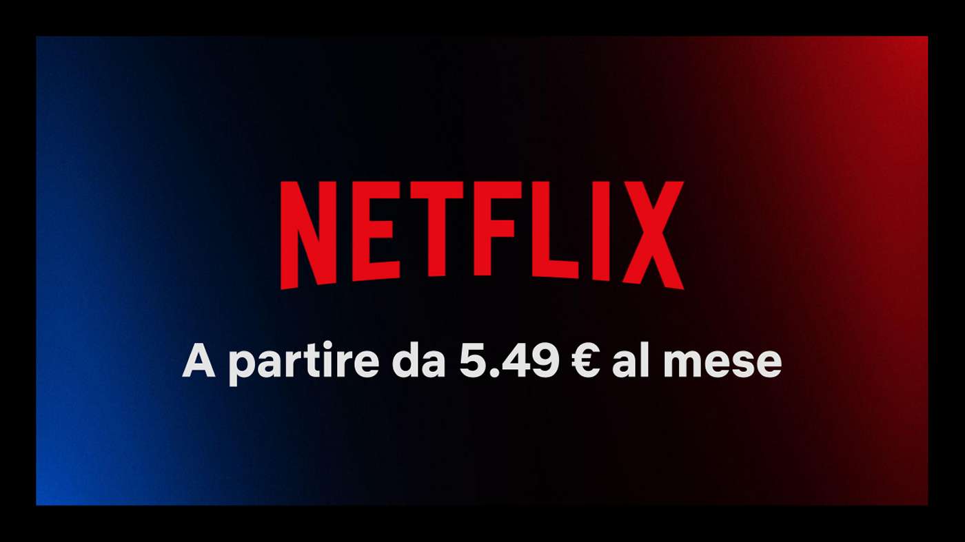 Netflix lancia dal 3 Novembre il piano base con pubblicità a 5,49 euro al mese