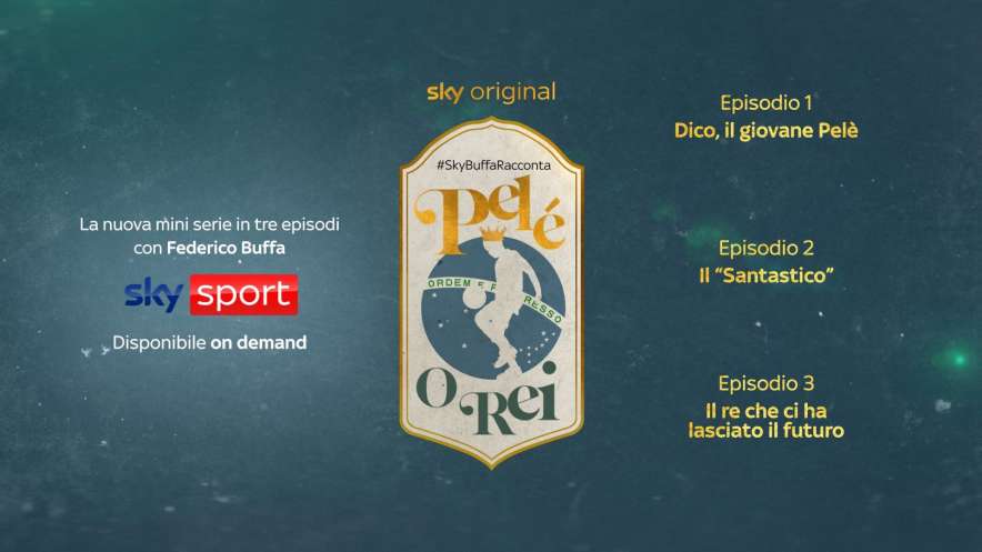 Visualizza: Sky Sport ricorda O Rei Pelè con la serie #SkyBuffaRacconta di Federico Buffa su Digital-News.it Immagine di Sky Sport ricorda O Rei Pelè con la serie #SkyBuffaRacconta di Federico Buffa - Scopri di più su Sky Italia