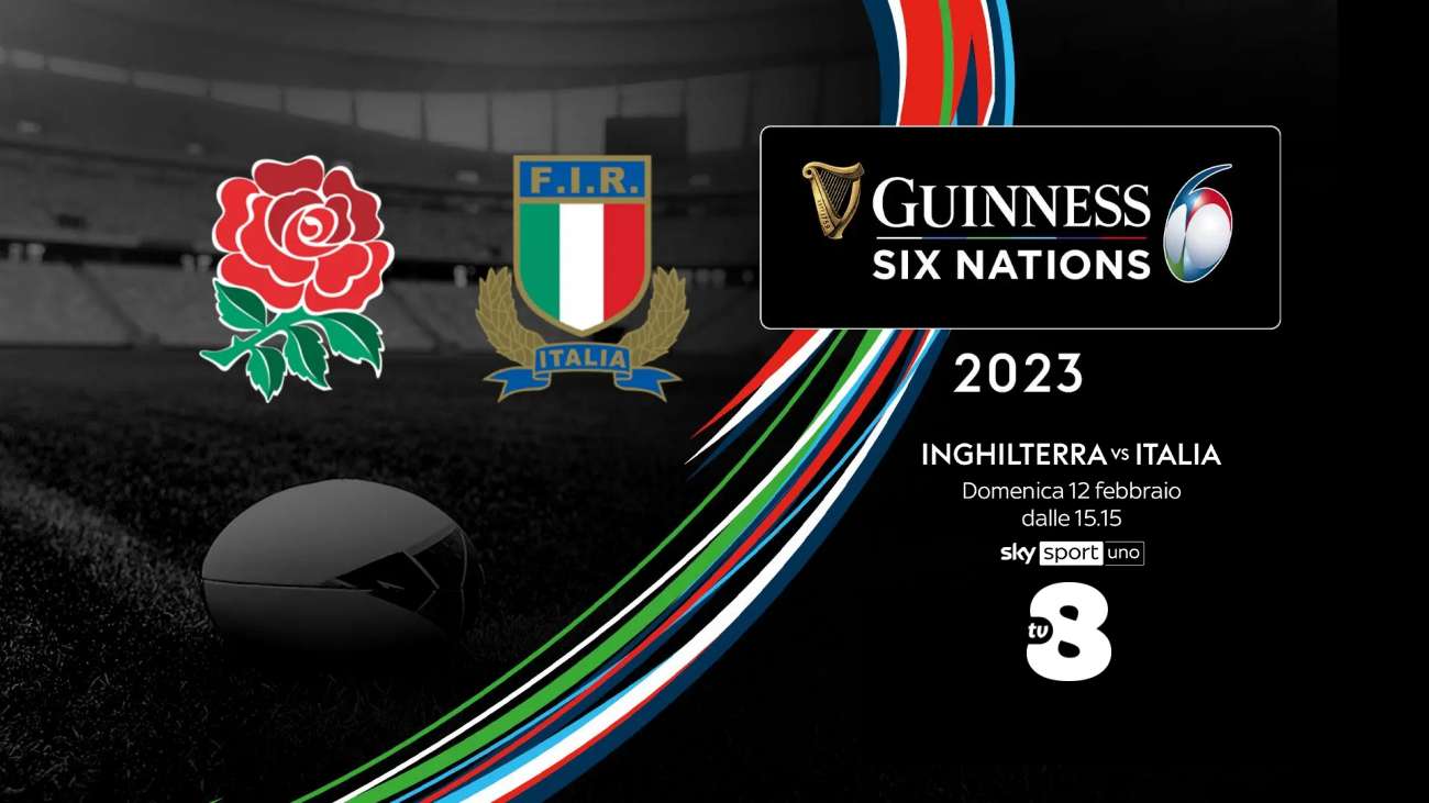 Rugby Sei Nazioni 2023, Inghilterra vs ITALIA (diretta Sky Sport, TV8, NOW, SkySport.it)
