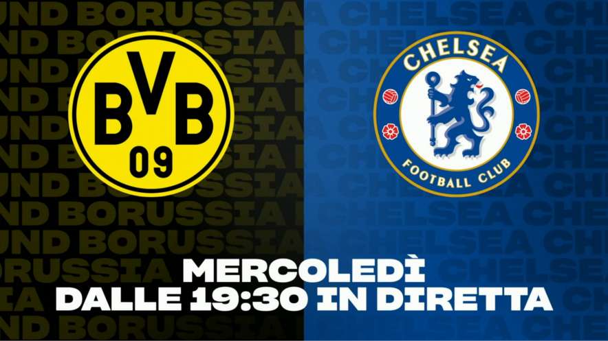 Champions League, Borussia Dortmund - Chelsea (diretta esclusiva Amazon Prime Video)