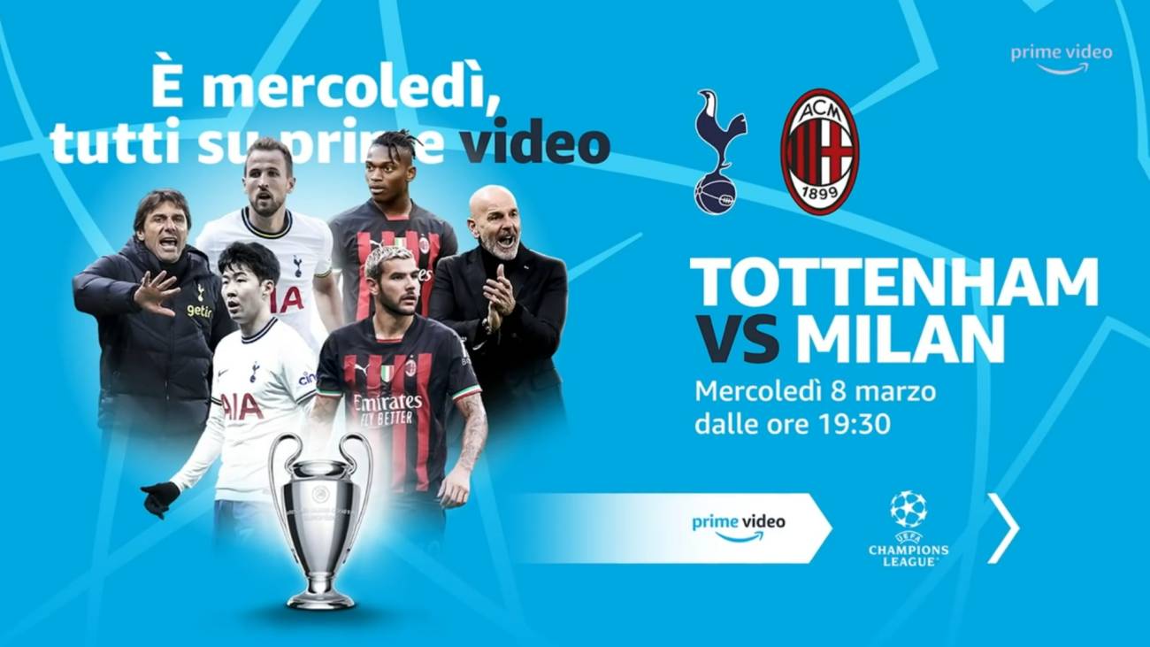 Champions League, ** Tottenham - Milan ** (diretta esclusiva Amazon Prime Video)
