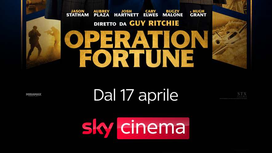 «Operation Fortune» in prima tv Sky Cinema e streaming NOW