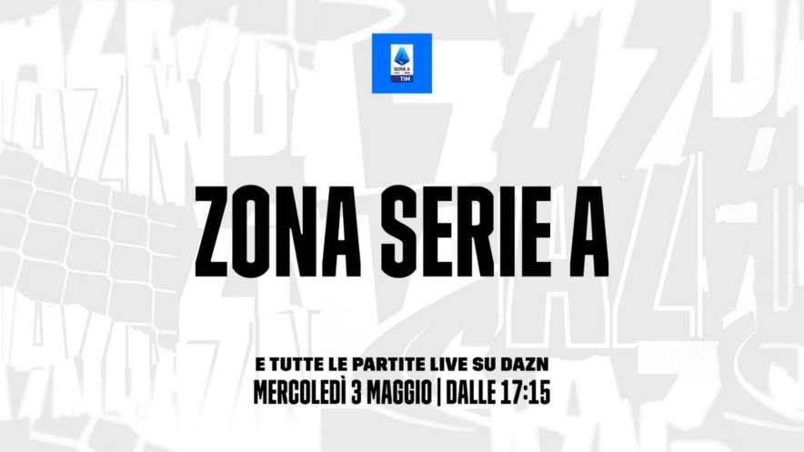 DAZN, Serie A 2022/23 33a Giornata, Palinsesto Telecronisti Zona DAZN (3 e 4 Maggio 2023)