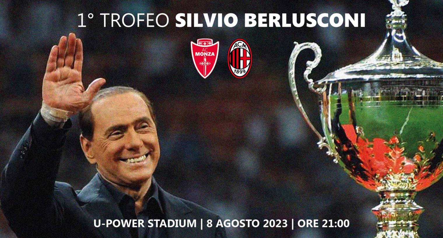 Primo Trofeo Silvio Berlusconi, derby Monza-Milan - Diretta tv Canale 5 - Show canoro de «Il Volo»