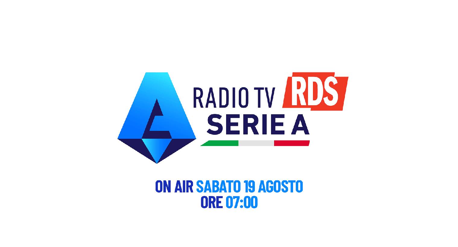 Al via Radio TV Serie A con RDS: palinsesto e programmazione dedicata al campionato di calcio