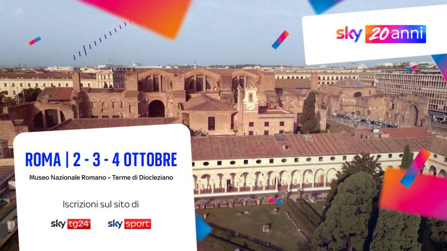 Sky 20 Anni, nuovi ospiti per evento 2 - 3 - 4 Ottobre alle Terme di Diocleziano (Roma)