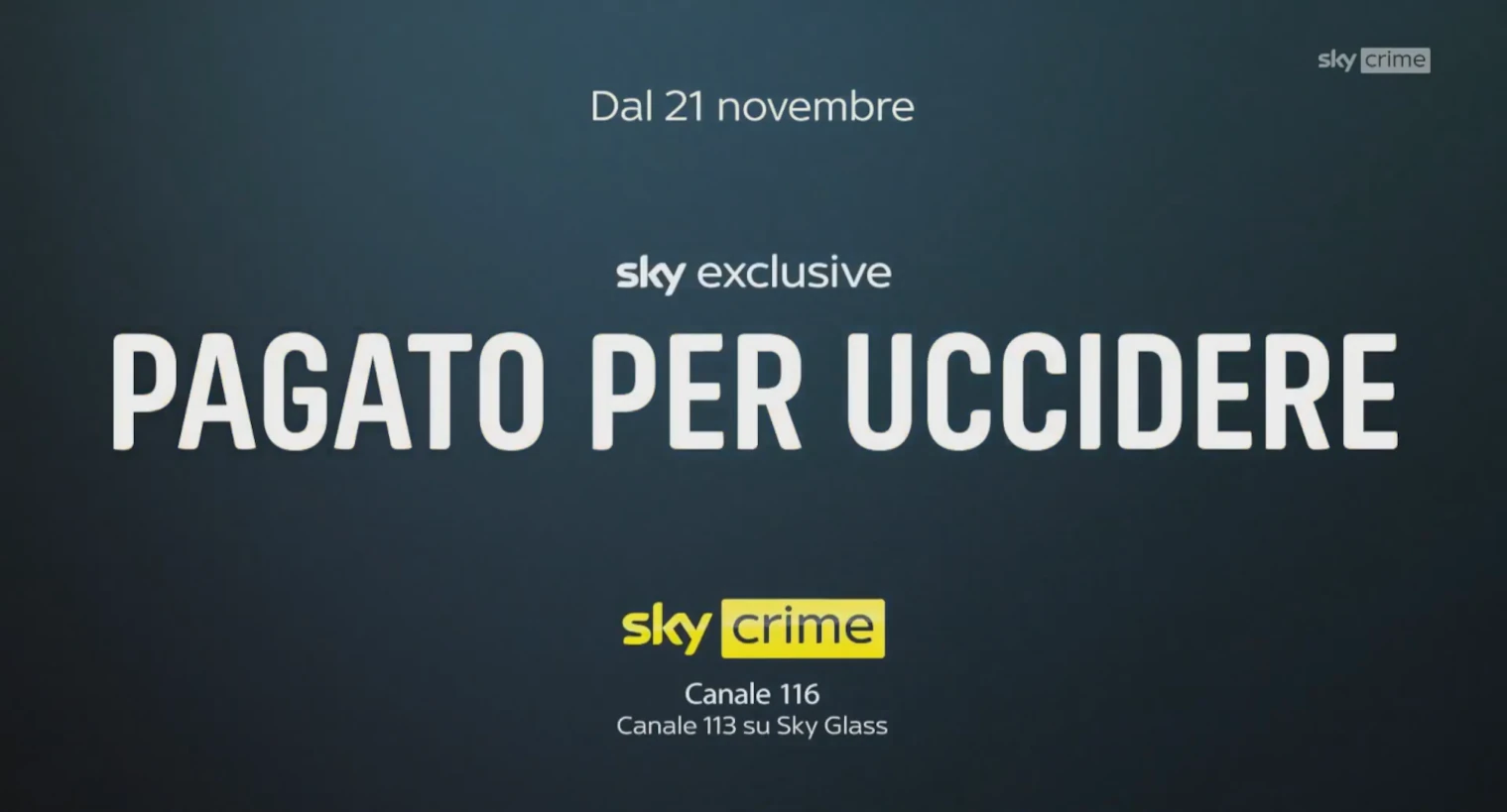 Pagato per Uccidere, la nuova serie Sky Crime che svela storie di delitti su commissione
