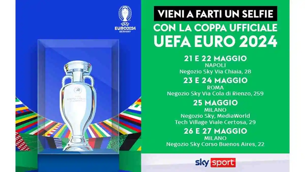 Euro 2024: Sky porta la Coppa ufficiale in tour negli store di Napoli, Roma e Milano