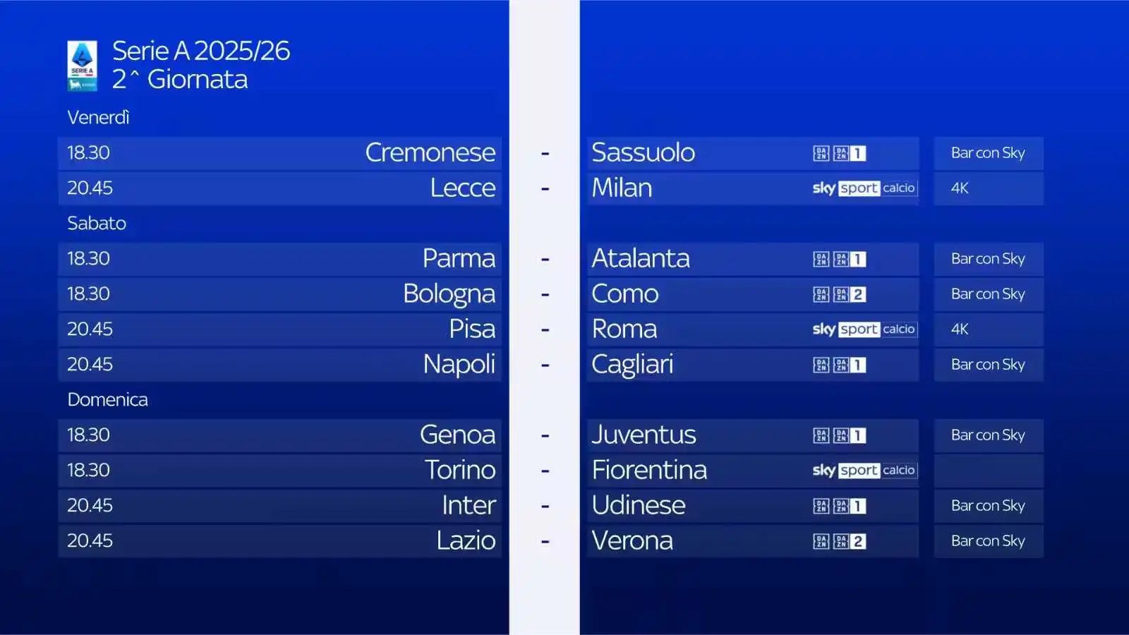 Serie A 2025/26 Diretta Sky Sport e NOW 2a Giornata Palinsesto e Telecronisti Serie A 2025/26 Diretta Sky Sport e NOW 2a Giornata Palinsesto e Telecronisti