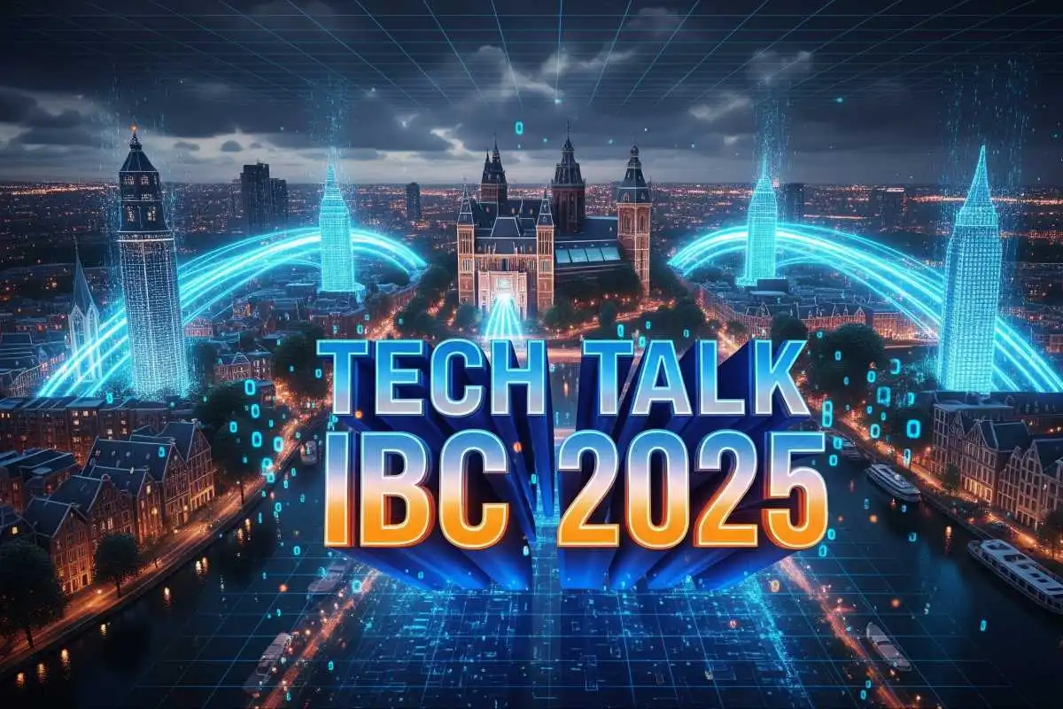 Tech Talk Speciale IBC 2025: IA, Monetizzazione e Canali FAST guidano la trasformazione Tech Talk Speciale IBC 2025: IA, Monetizzazione e Canali FAST guidano la trasformazione