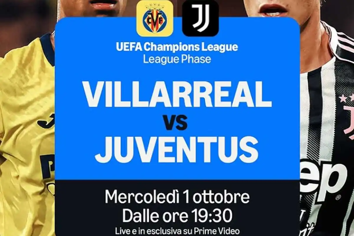 champions league villarreal vs juventus diretta streaming amazon prime video