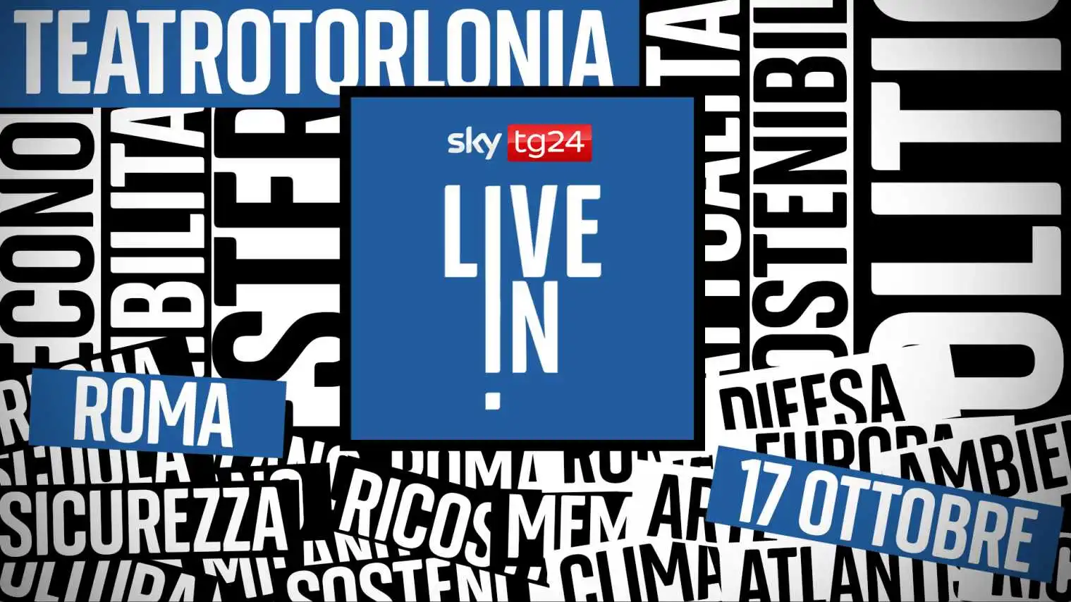 Sky TG24 Live In a Roma: diretta eventi, politica, ospiti e attualità dal Teatro di Villa Torlonia
