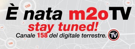 Visualizza: Oggi la partenza ufficiale di m2o Tv sul canale 158 del digitale terrestre su Digital-News.it Immagine di Oggi la partenza ufficiale di m2o Tv sul canale 158 del digitale terrestre - Scopri di più su Digitale Terrestre