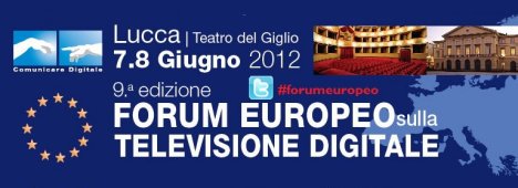 Foto - 9° Forum Europeo sulla Televisione Digitale: rileggi la diretta scritta su Digital-Sat