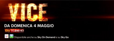 Immagine di VICE on Sky TG24, dal 4 Maggio arriva un nuovo modo di fare informazione - Scopri di più su Sky Italia