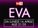 Immagine di Eva, spettacolo e scienza nel nuovo esperimento televisivo di Rai 2